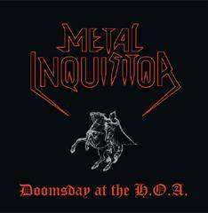 Metal Inquisitor : Doomsday At The H.O.A.